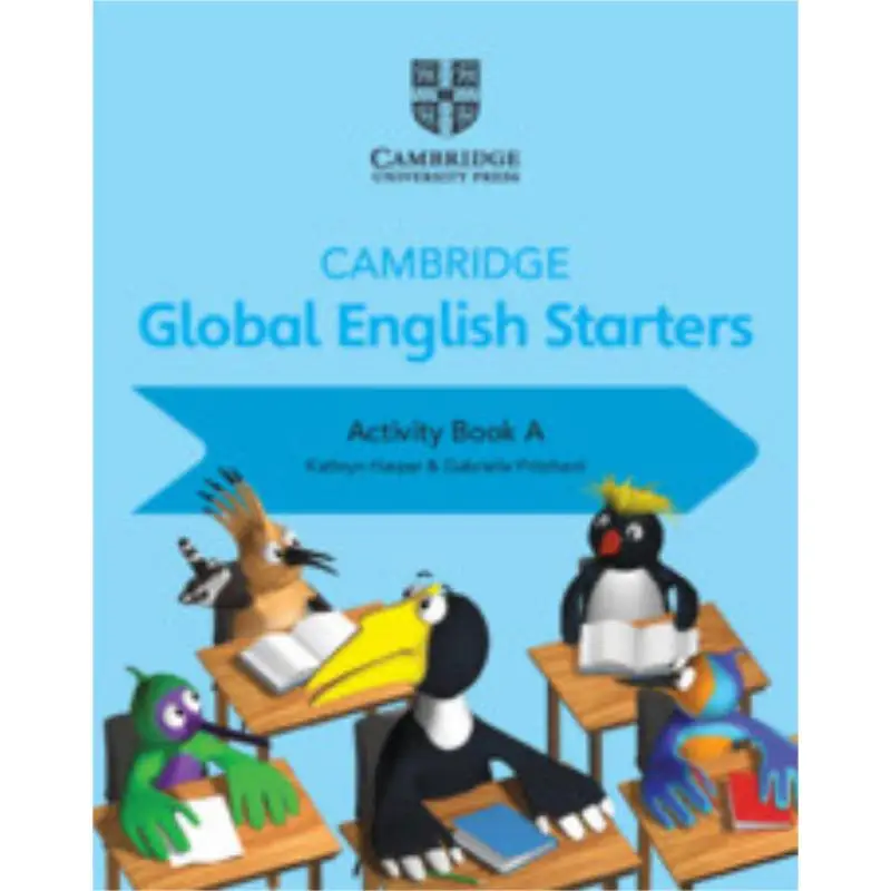 

Cambridge Global English Starters Activity Book A Harper Kathryn Cambridge University Press 9781108700061 Book