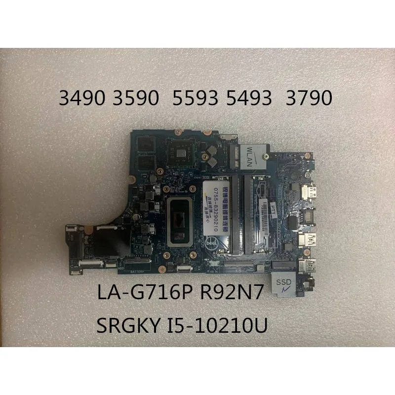For Dell/Dell 5593 3490 3590 5493 3790 Motherboard LA-G716P R92N7 Single Purchase
