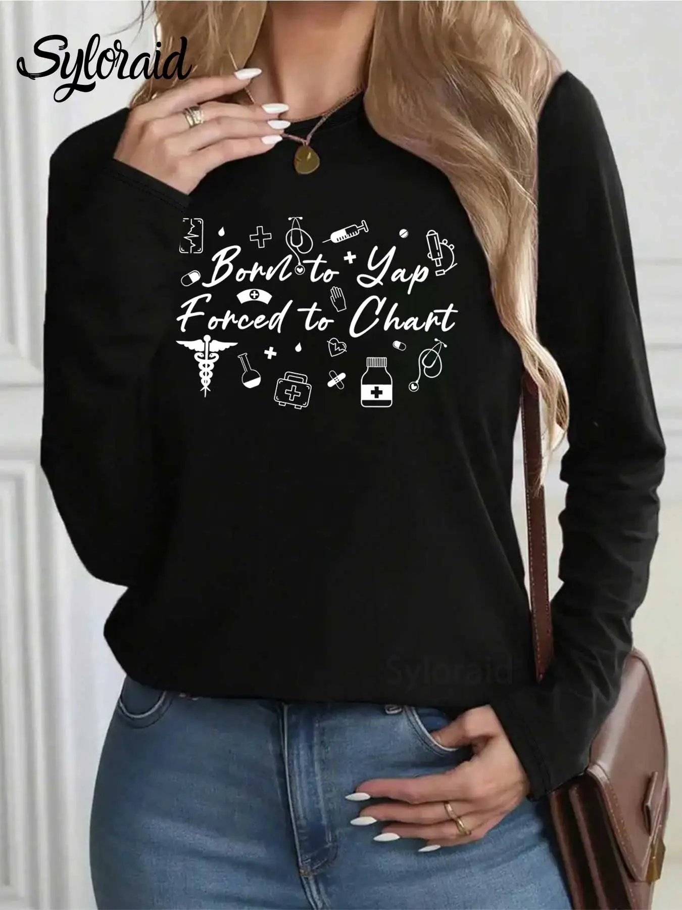 レディース長袖Tシャツ Born To Yap Forced To Chart グラフィックTシャツ ナースシャツ ファッション ラウンドネック カジュアルトップ