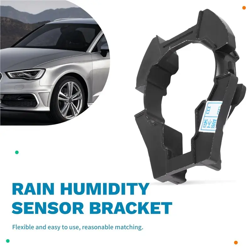 A58X-For A3 A4 A5 A6 A7 Q3 Q5 VW Golf Tiguan Passat 4M0845543 Rain Humidity Sensor Mount Bracket