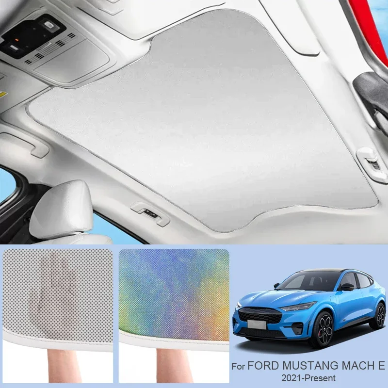 Car Sunroof Sunshade Cover Colorful Ice Nano Heat Insulation Skylight Anti-UV Auto Accessories For FORD MUSTANG MACH E 2021-2026