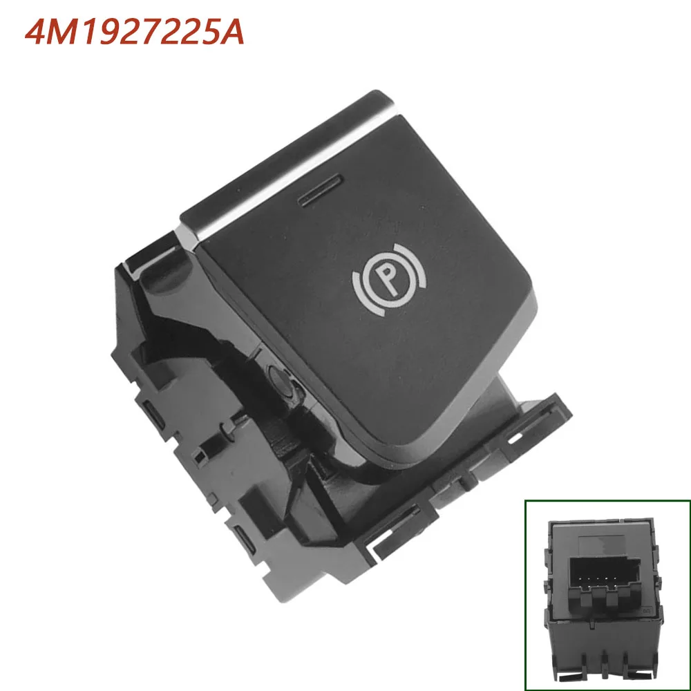 

Car Parking Brake Switch For Audi A4 A5 Q7 RS4 RS5 2016-2026 e-tron GT 2021-2026 Car Accessories 4M1927225A 4M1927225D