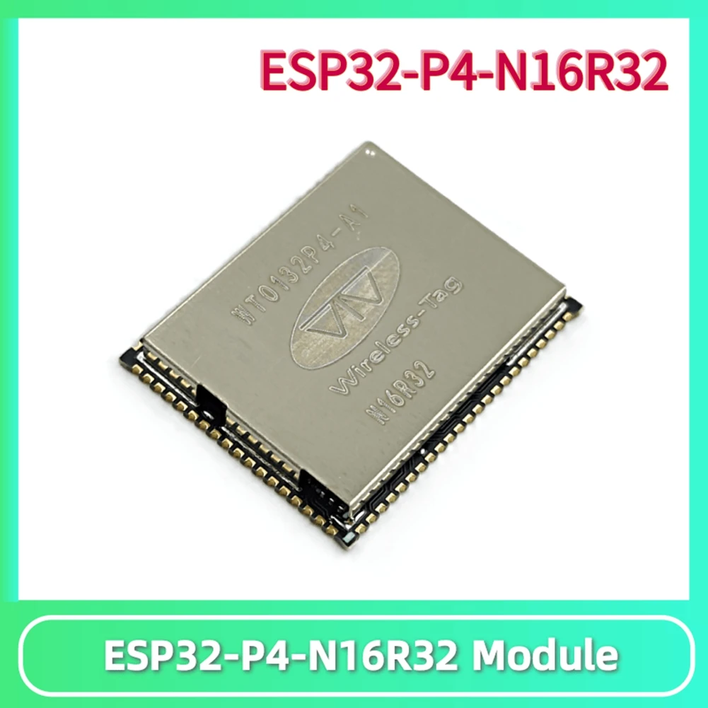 HDL WT0132P4-A1 ESP32-P4 Dual-Core 400MHz IoT Module 16MB Flash 16 and 32MB PSRAM,Video Processing H.264 and JPEG Codec