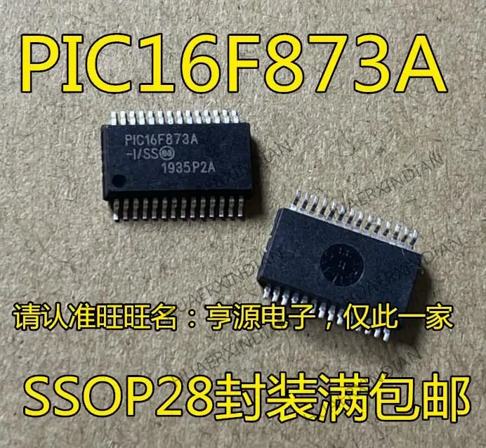 

10PCS New Original PIC16F873A-I/SS PIC16LF873A-I/SS SSOP28 PIC16F873A-I/SO