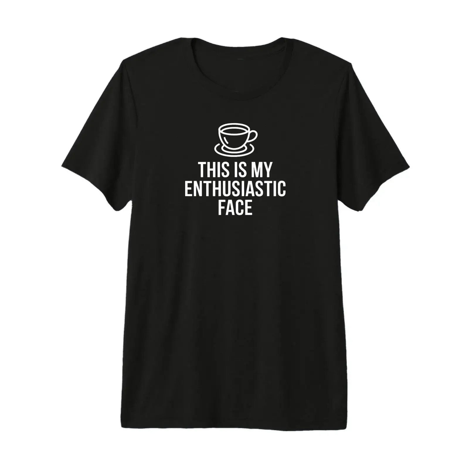My Enthusiastic Face Teacup Sarcastic Deadpan British Premium T Shirt vintage Washed Comfortable Soft fashion Slightly