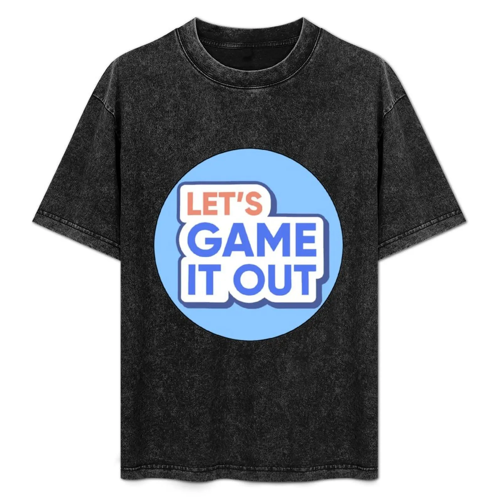 lets game it out T-Shirt Lightweight Basic Short Sleeve Shirt