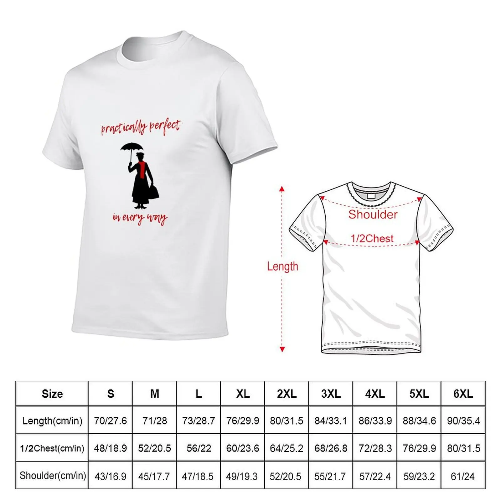 Practically Perfect in Every Way T-Shirt Worker Basic Short Sleeve Tee