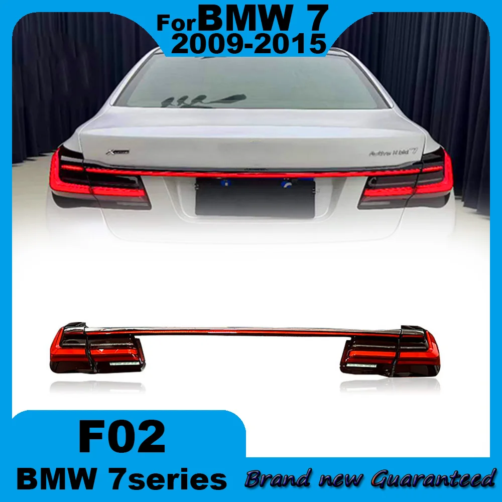 

For BMW F02 2009-2015 730 740 750 Taillight New style LED Stop Light Dynamic Turn Signals Brake light Driving lights Accessories