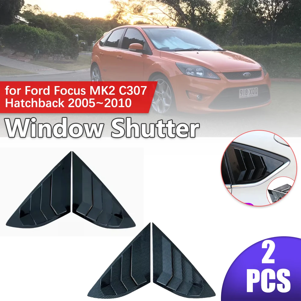 Car Shutter for Ford Focus MK2 C307 C170 Hatchback 2005~2010 Rear Side Window ABS Louvers Style Triangular Sticker Accessories
