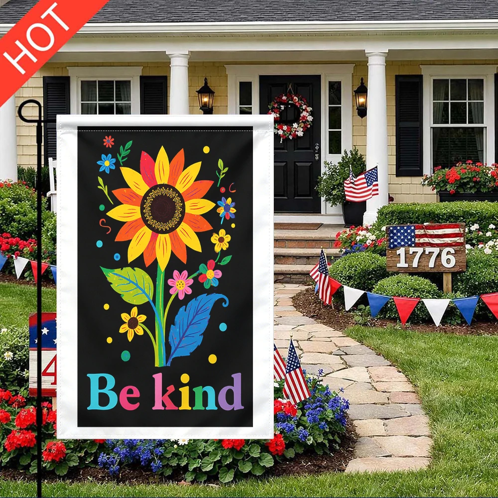 

Be Kind Colorful Sunflower Garden Flag Double Sided Print No Pole Included Floral Outdoor Yard Decor