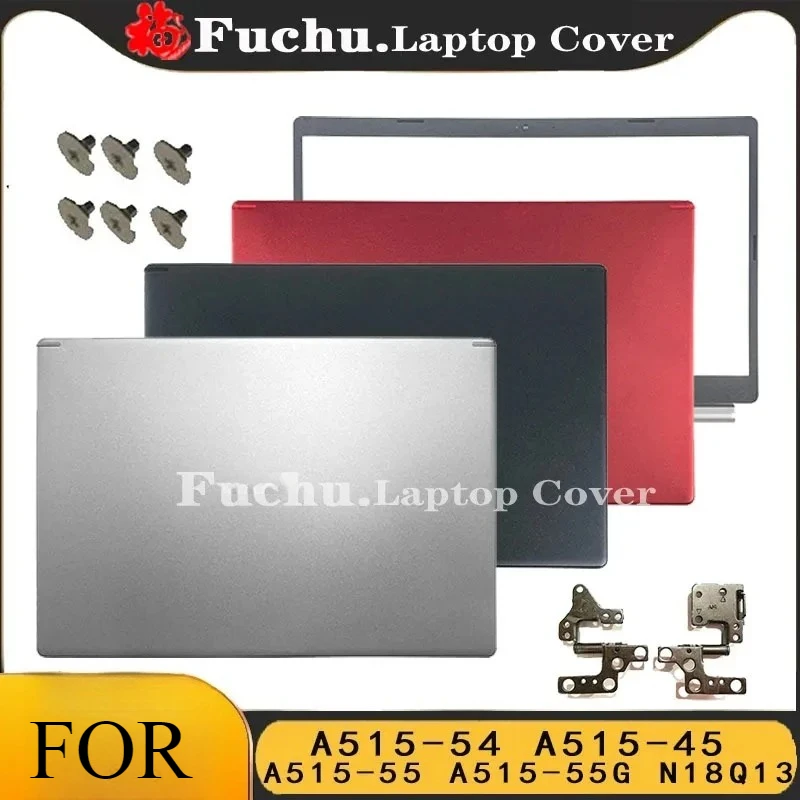 LCD Back Cover FOR ACER Aspire 5 A515-54 A515-45 A515-54G A515-55 A515-55G N18Q13 LCD Back Cover/Front Frame keyboard