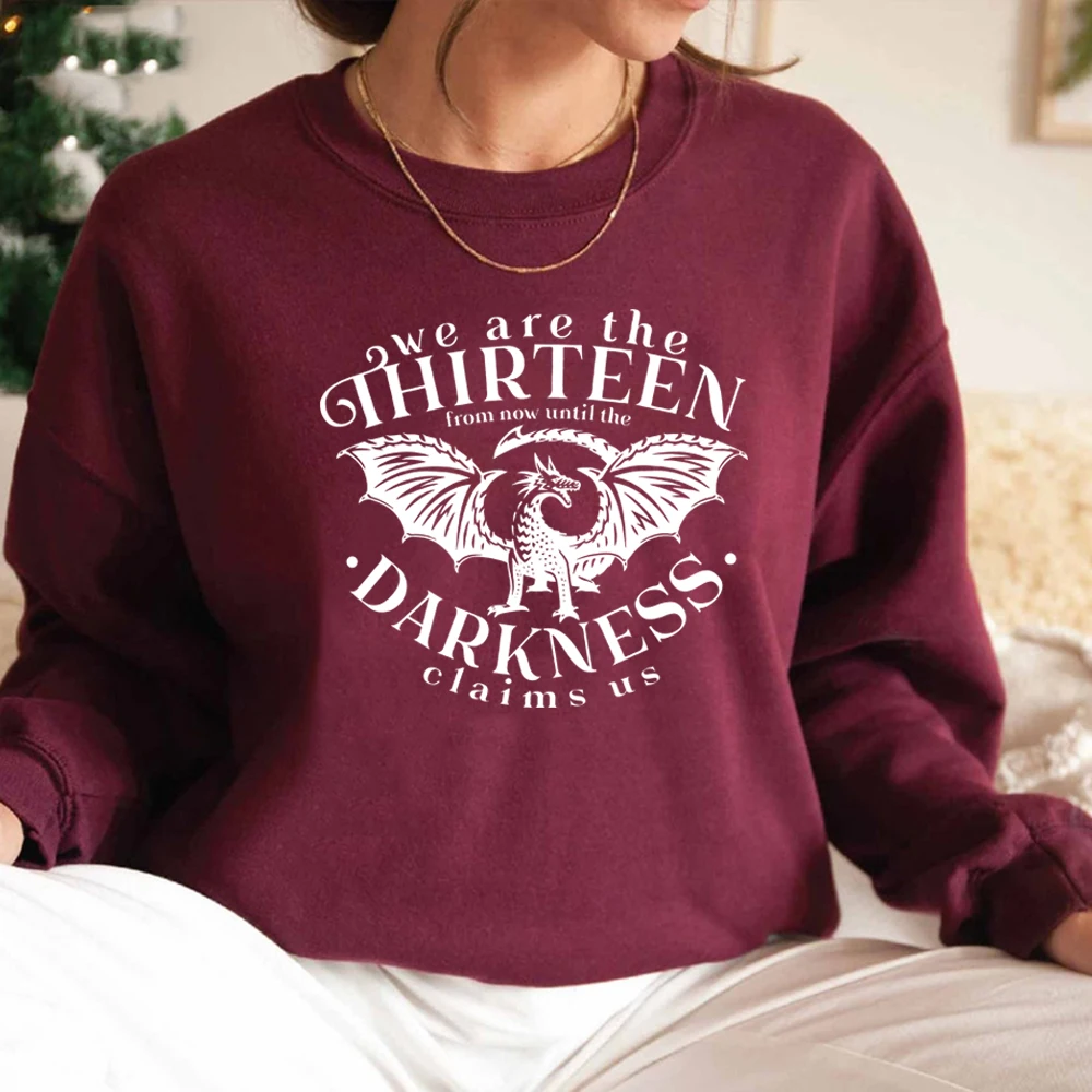 We Are The Thirteen Throne of Glass Sweatshirt SJM Bookish Hoodie From Now Until The Darkness Claims US Crewneck Sweatshirts