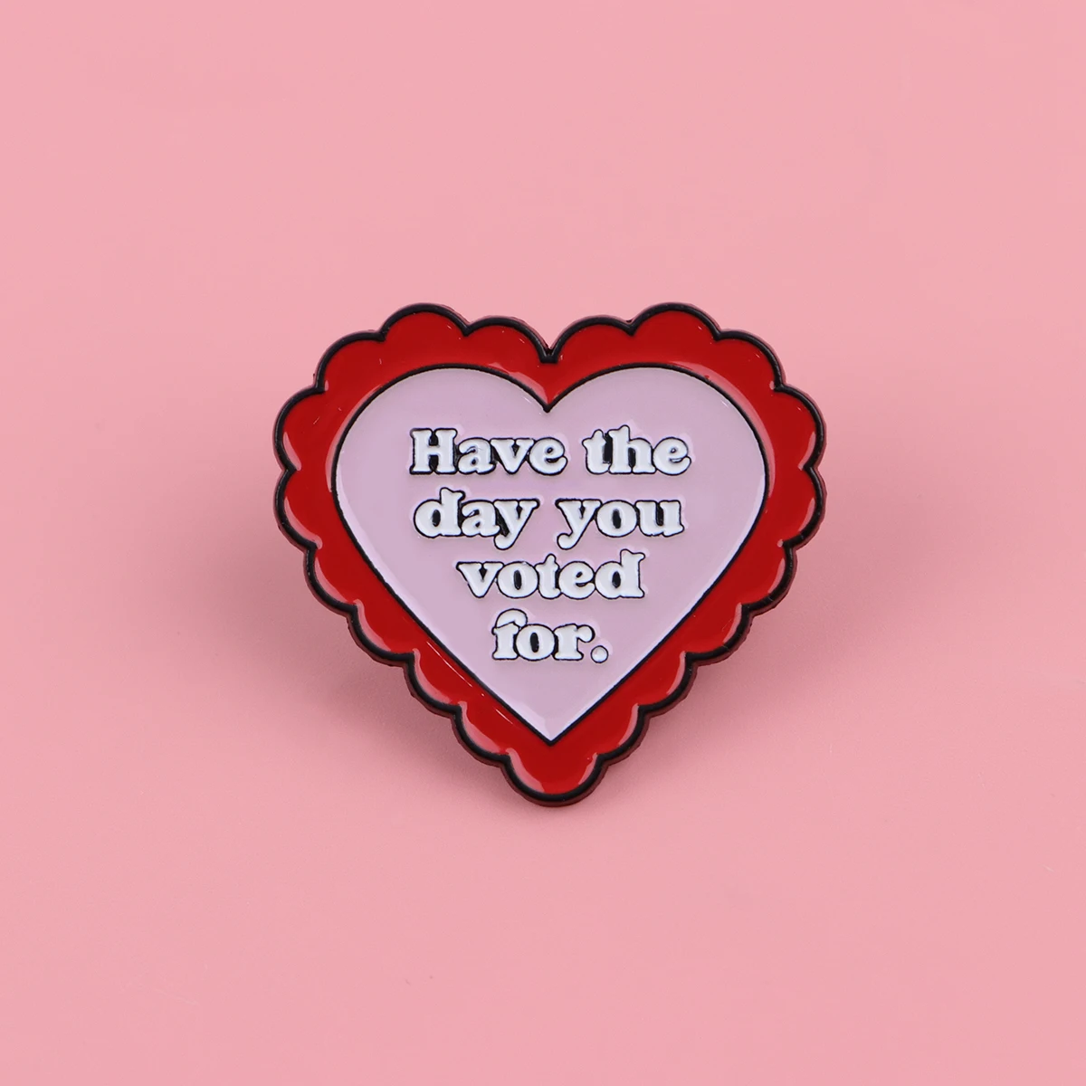 Quote Series Women Men Brooch for Clothes Soft Enamel Pin Cool Lapel Pins for Backpack Metal Badges Jewelry Accessories