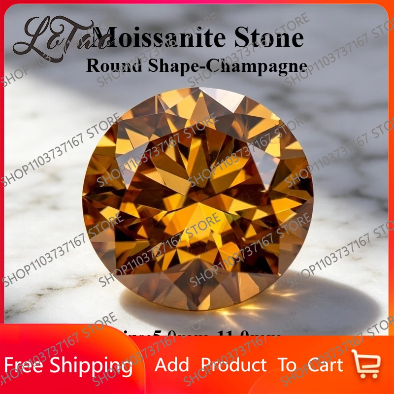

Moissanite Stone Champagne Color Round Cut Lab Grown Gemstone for DIY Ring Necklace Earrings Main Materials with GRA Certificate