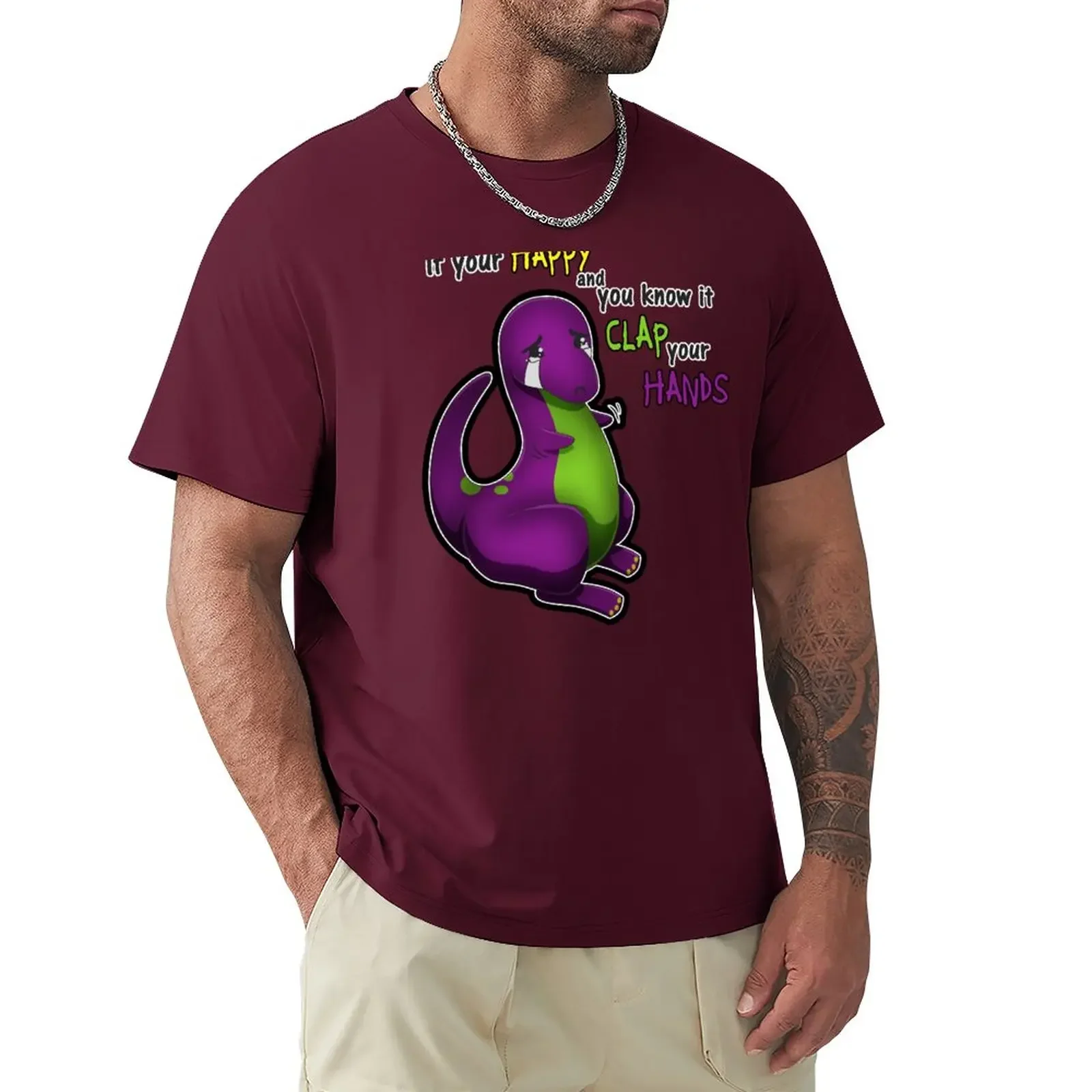 If Your Happy And You Know It Barney T-Shirt anime clothes kawaii clothes plus sizes oversized t shirt men