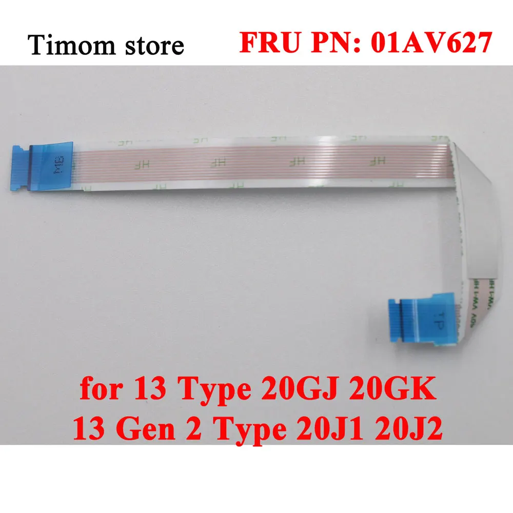 

01AV627 FOR 13 Type 20GJ 20GK Laptop ThinkPad 13 Gen 2 Type 20J1 20J2 Original Notebook Touch Board FFC