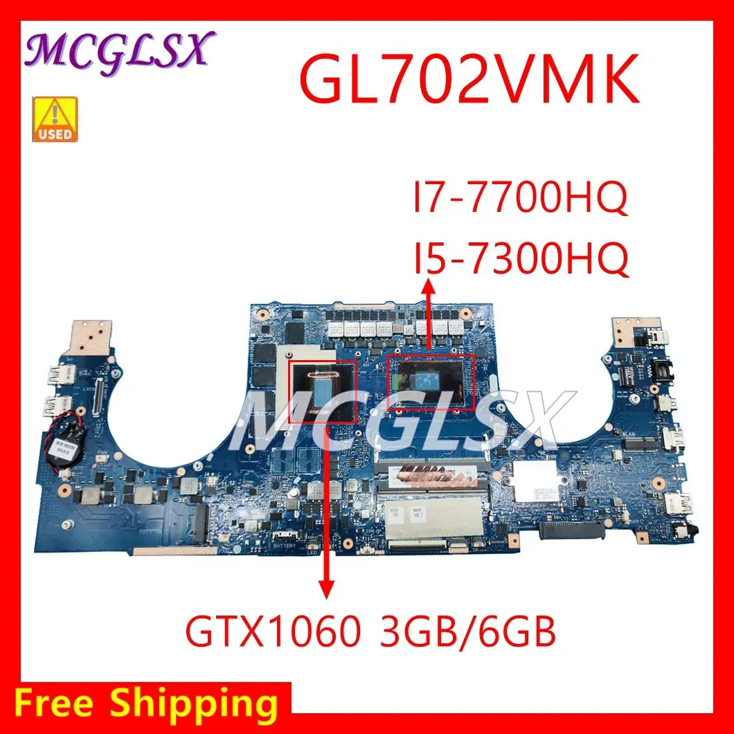 Laptop Motherboard With Cpu I7-7700HQ With GPU GTX 1060 FOR ASUS GL702VMK  Notebook 100% Function Test OK Used