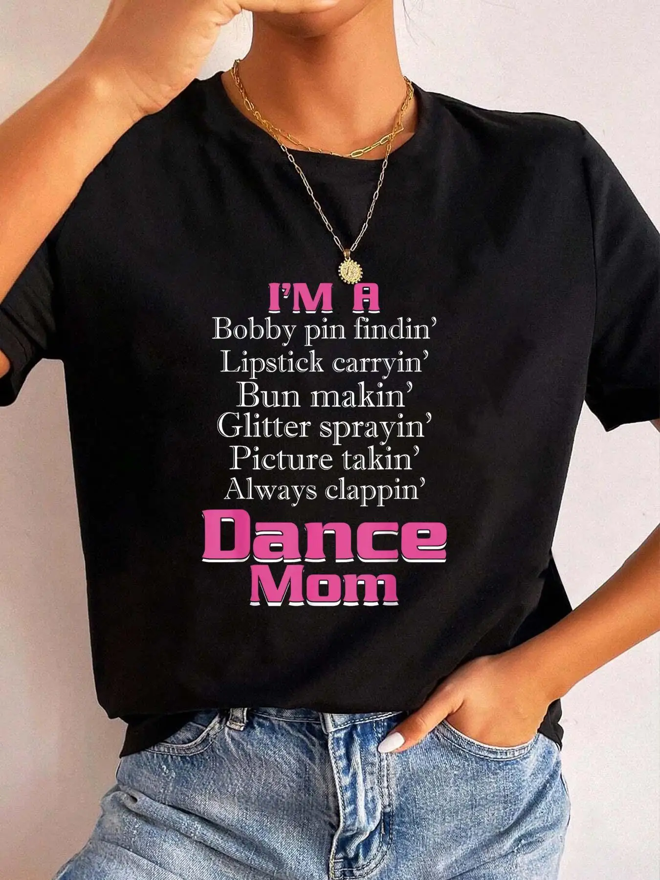 Women Funny I'm A Dance Mom T Shirt Crew Neck Casual Short Sleeve Tee Polyester Lightweight 180gsm Bold Print Top