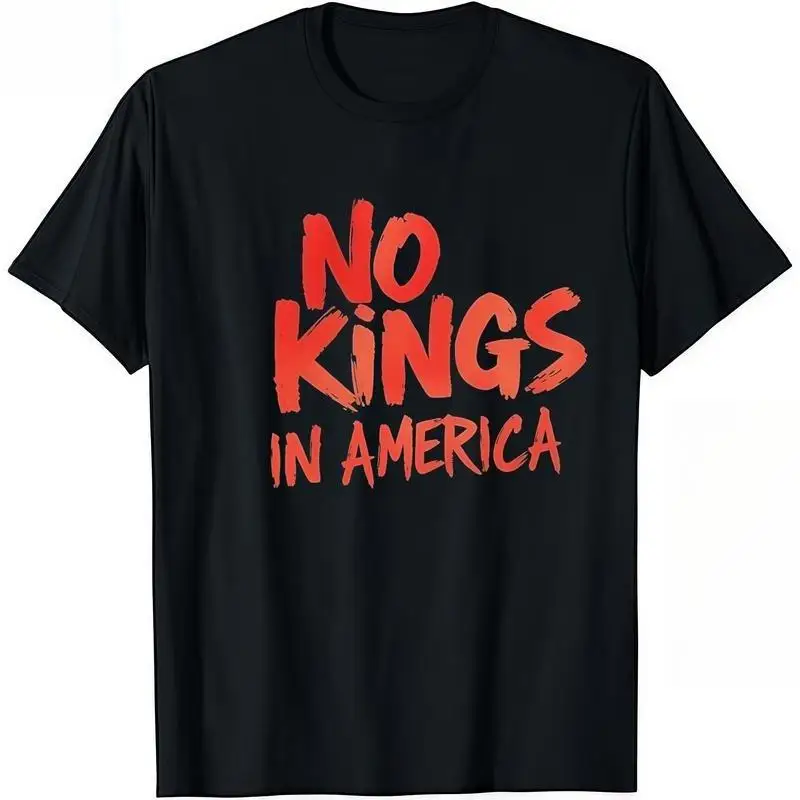 

Funny US Political T-shirt | NO KINGS IN AMERICA Slogan Tee | American Patriot Graphic Top, Vintage Independence Day Party Shirt