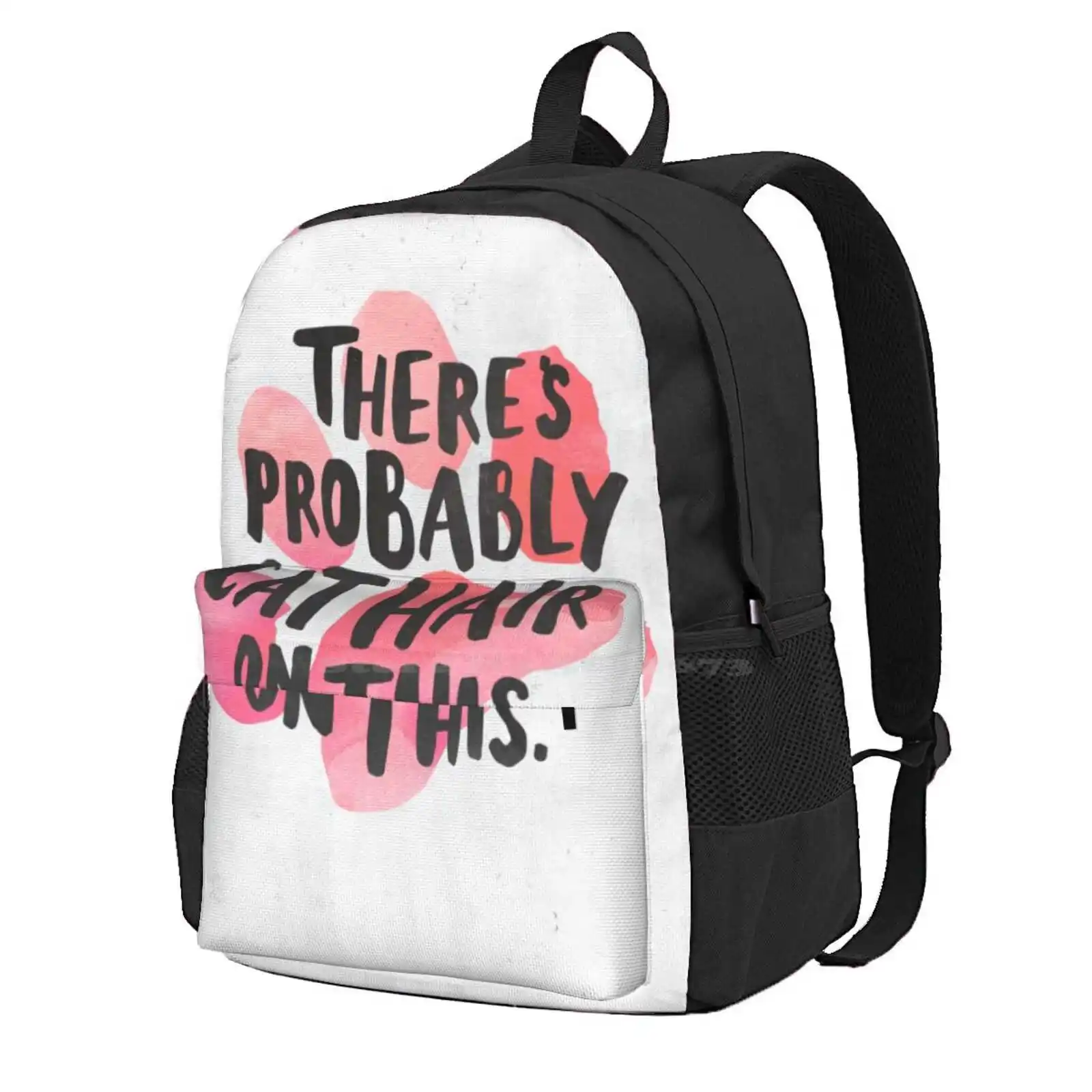 There'S Probably Cat Hair On This Hot Sale Schoolbag Backpack Fashion Bags Cat Hair Kitties Kittens Kittys Cat Owner Cat Lover