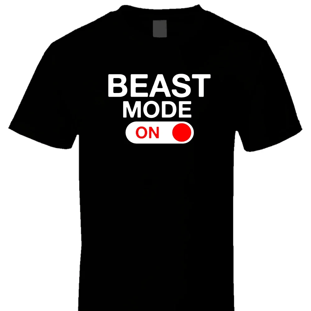 Funny Beast Mode On T Shirt. New 100% Cotton Short Sleeve O-Neck T-shirt Casual Clothing Mens Top