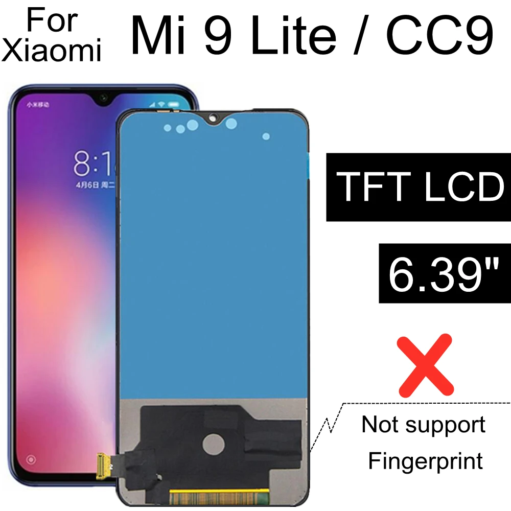 TFT LCD Mi9 Lite For XIAOMI Mi cc9 LCD Display Touch Screen Digitizer Assembly Replacement FOR XIAOMI MI 9 LITE M1904F3BG LCD