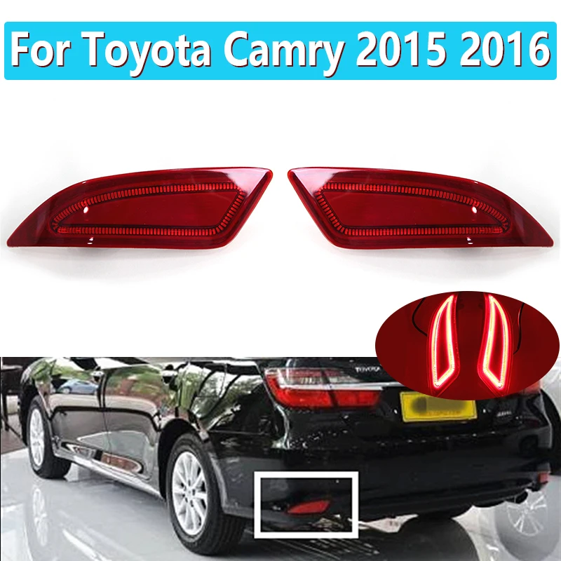 

1 Pair LED Car DRL Rear Bumper Tail Light Turning Signal Lamp Brake Lights Warning Lamps For Toyota Camry 2015 2016
