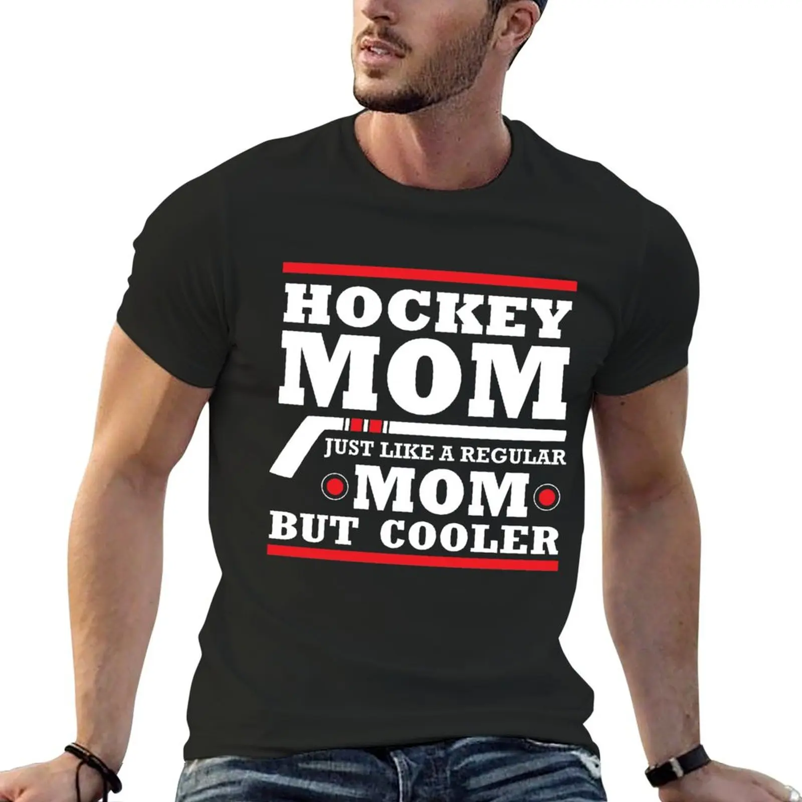 Hockey mom. Like a regular mom but cooler T-Shirt quick drying summer top summer clothes graphic t shirts plus size men clothing