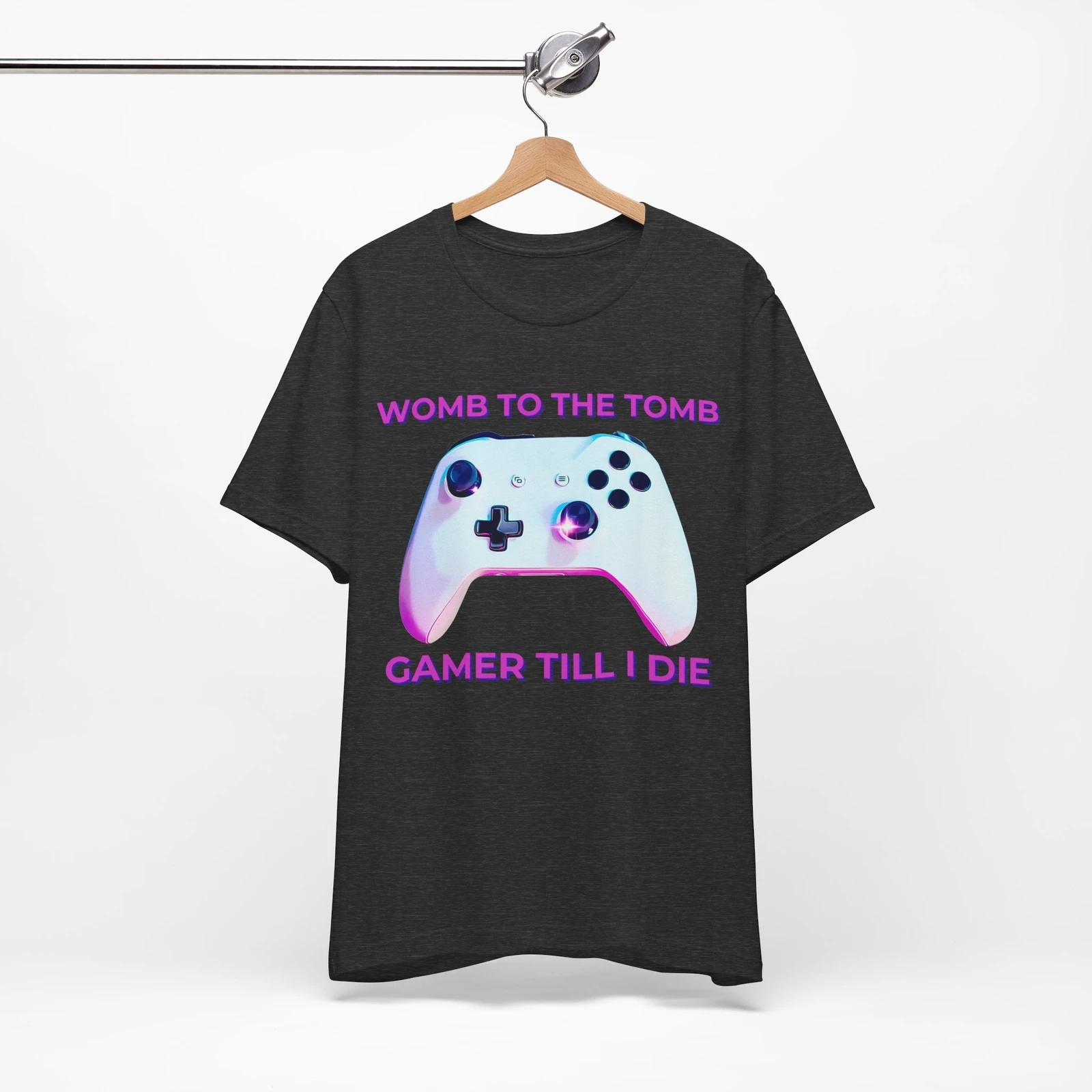 

Gamer Till I Die T-Shirt