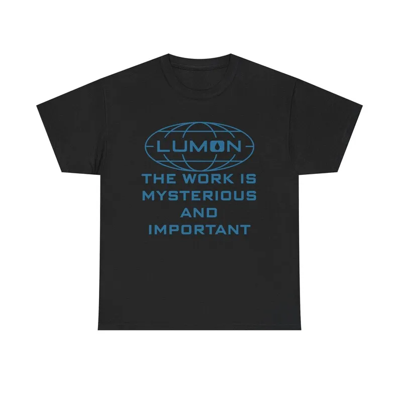 Severance Lumon The Work Is Mysterious and Important Shirt T-Shirt