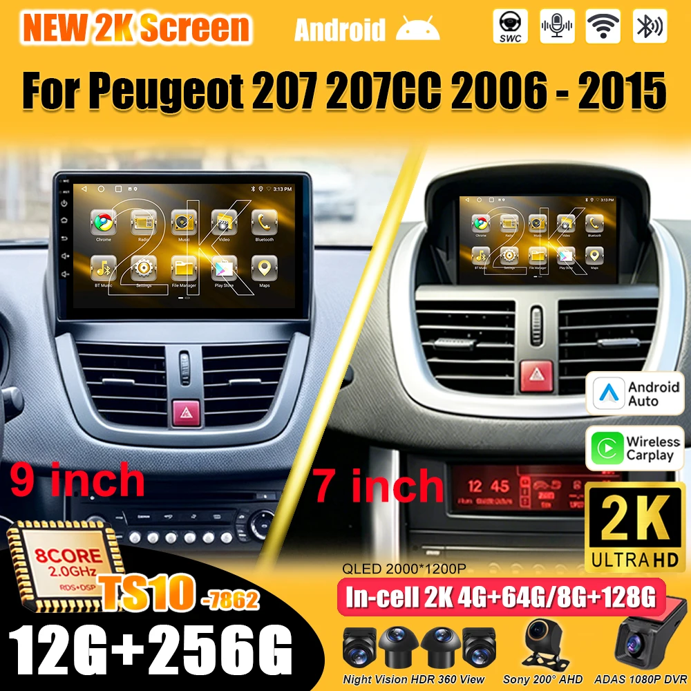Android 16 For Peugeot 207 2006-2015 Car Radio Stereo Head Unit Multimedia Video Player GPS Navigation 2K QLED 9 Inch 5G 8 Core