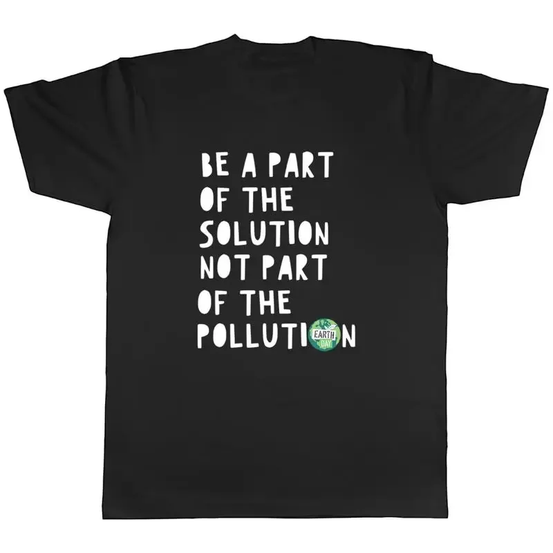 Be A Part Of The Solutions Climate Enviroment Mens Unisex T-Shirt Tee Gift