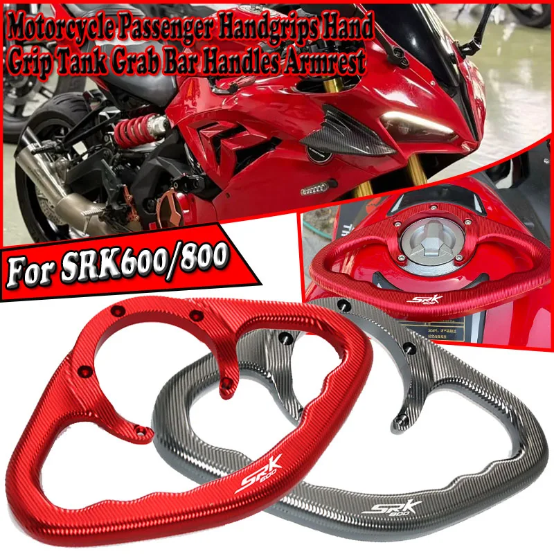 

For QJMOTOR 600 800 RS SRK 800 RR 800RR 600RS Motorcycle Passenger Grab Handle Handgrip Hand Grip Tank Armrest