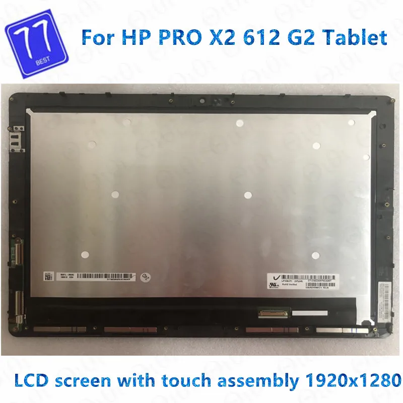 

Original 12'' For HP PRO X2 612 G2 Tablet Lcd Screen With Touch digitizer Glass Assembly LP120UP1 SPA5 A8 touch + LCD 1920X1280