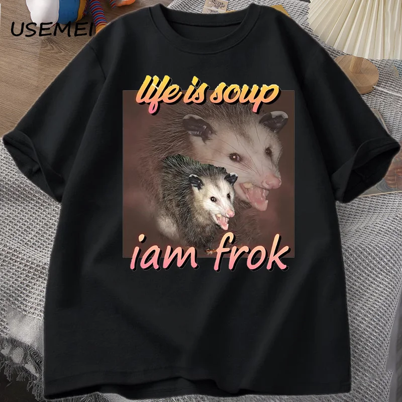 

Life Is Soup I Am Fork Possum T-shirt Men Cotton Short Sleeve Tee Shirt Unisex Men Clothing Printed T Shirt Cotton Oversize