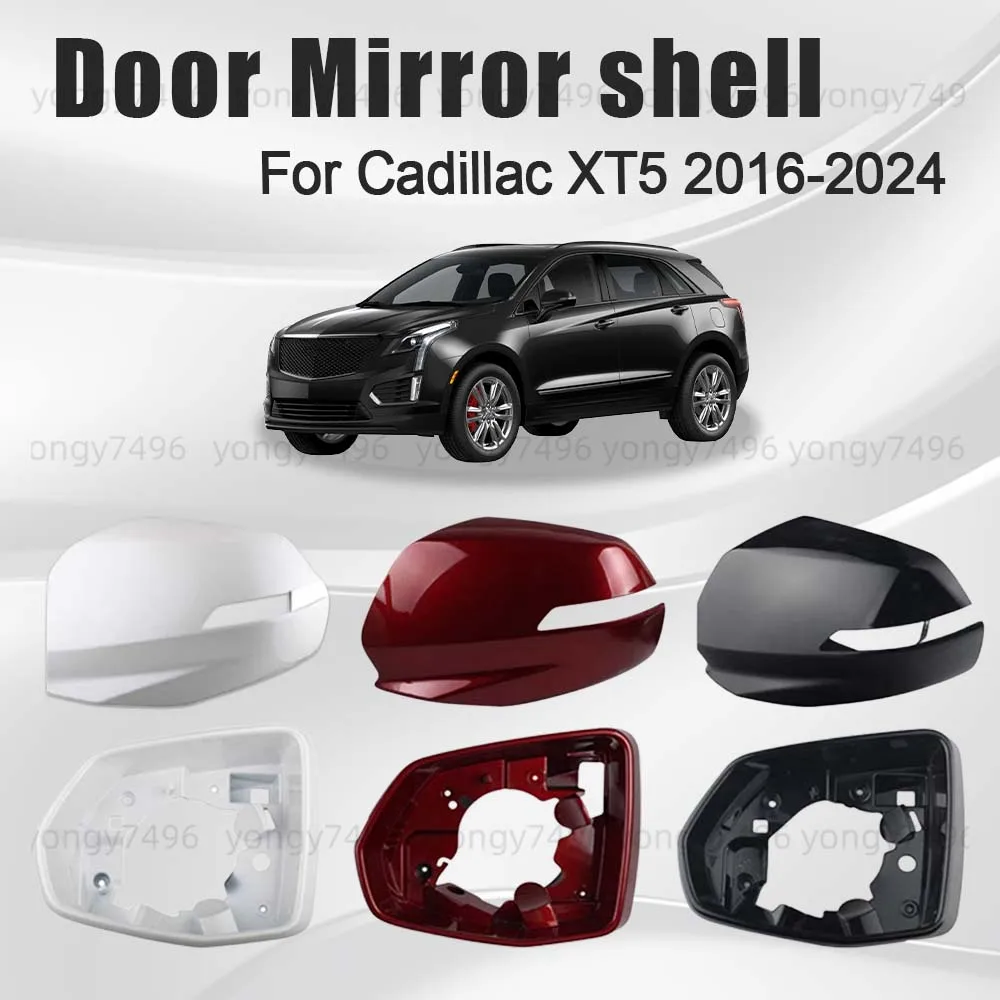

Cars Accessories White Black Red Door Mirror Shell For Cadillac XT5 2016-2024 Lower Support Picture Frame Replace Styling