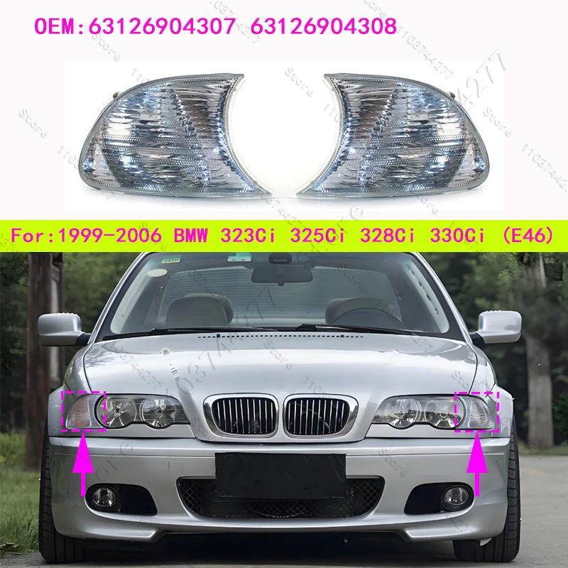 For 1999-2006 BMW 323Ci 325Ci 328Ci 330Ci (E46) Clear Marker Signal Blinker Corner Parking Light Lamp 63126904307 63126904308