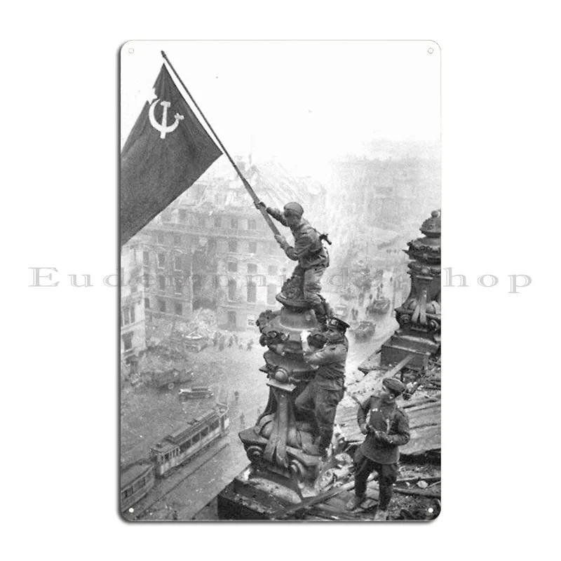 Wwii Soviet Soldiers Over Berlin Metal Plaque Poster Personalized Design Party Club Wall Mural Tin Sign Poster