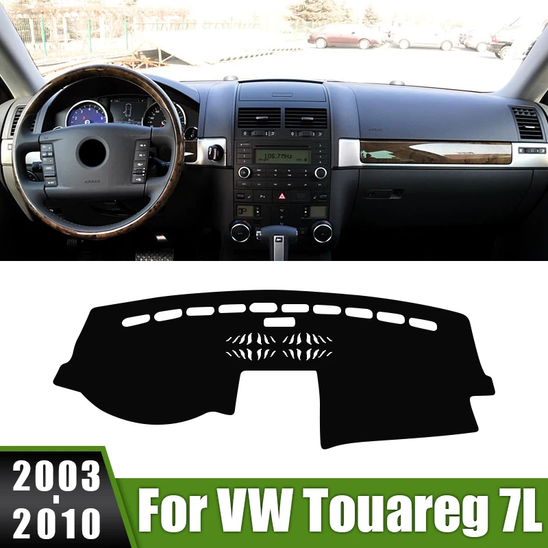 

For Volkswagen VW Touareg 7L 2003 2004 2005 2006 2007 2008 2009 2010 Car Dashboard Anti-UV Mat Avoid Light Sun Shade Pad Cover