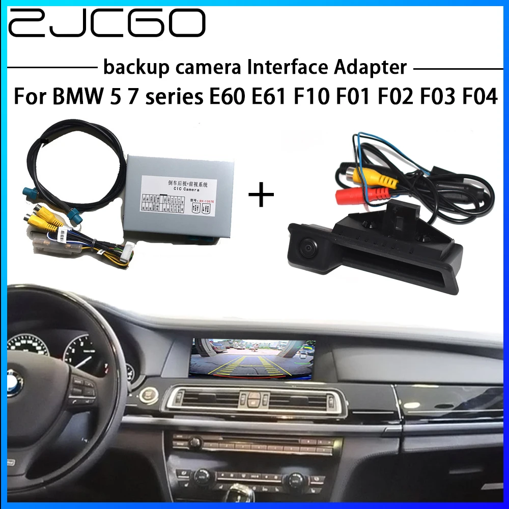 

ZJCGO HD Reversing Rear Camera For BMW 5 7 series E60 E61 F10 F01 F02 F03 F04 Interface Adapter Backup Display Improve Decoder