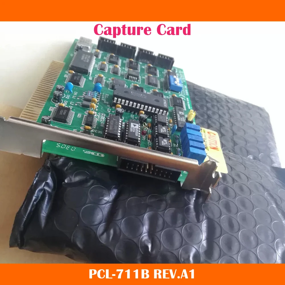 

PCL-711B REV.A1 8-way 25KHz Multi-function DAS Card For Advantech Capture Card Work Fine High Quality Fast Ship