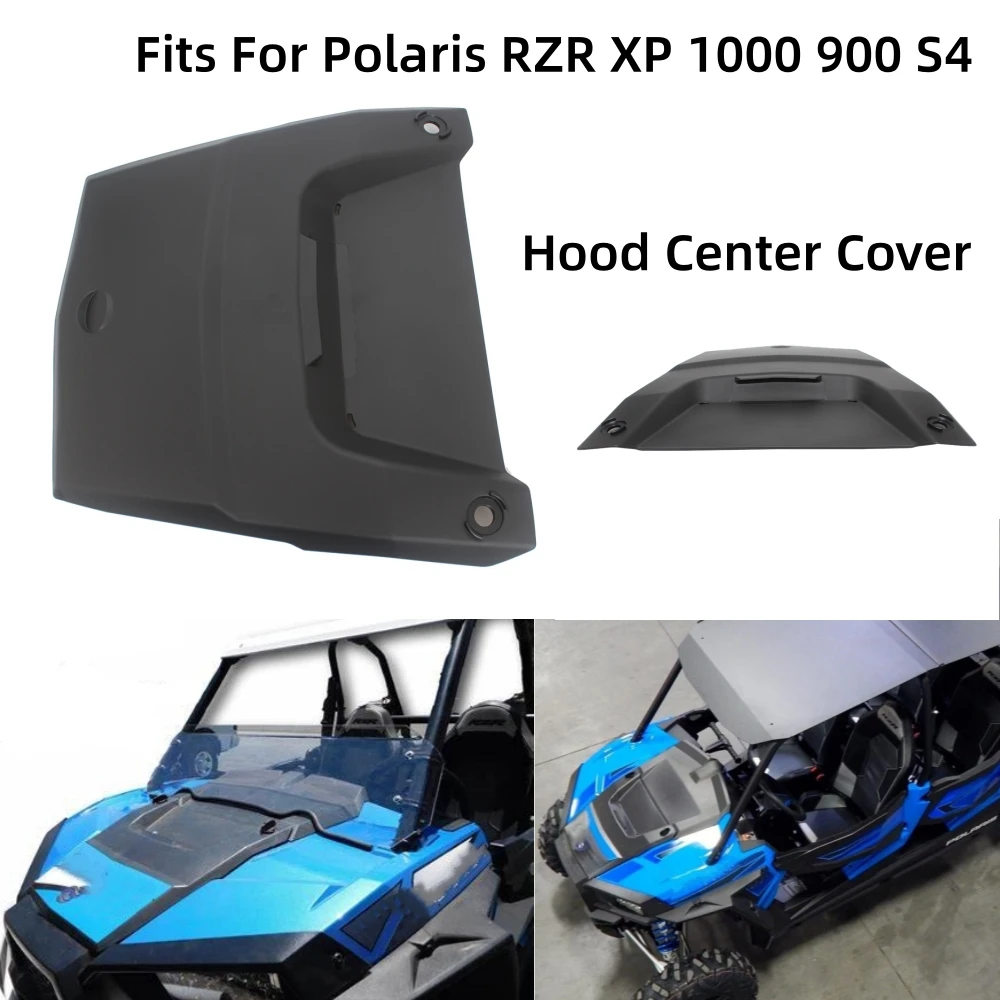 

Center Hood For Polaris RZR 1000 900 S4 XP1000 Trail EPS 2014-2021 Replace #5439785-070 Hood Center Cover UTV Accessories