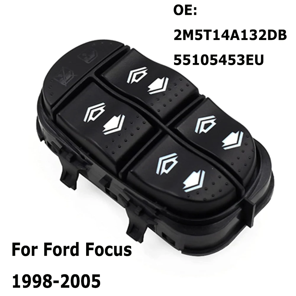 For Ford Focus 1998-2005 Electric Power Window Switch Glass Lifter Control Button Parts 2M5T14A132DB 55105453EU Car Accessories