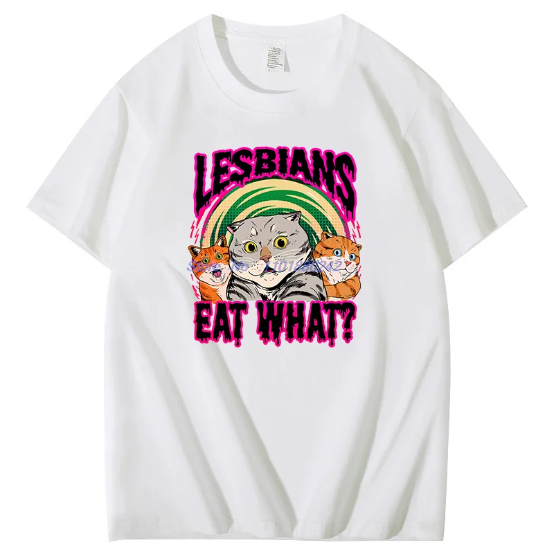 Lesbianas comen qué camisetas gráficas divertidas camisetas de gato Tops verano algodón cuello redondo nuevas camisas y camisetas Camiseta estampada Unisex