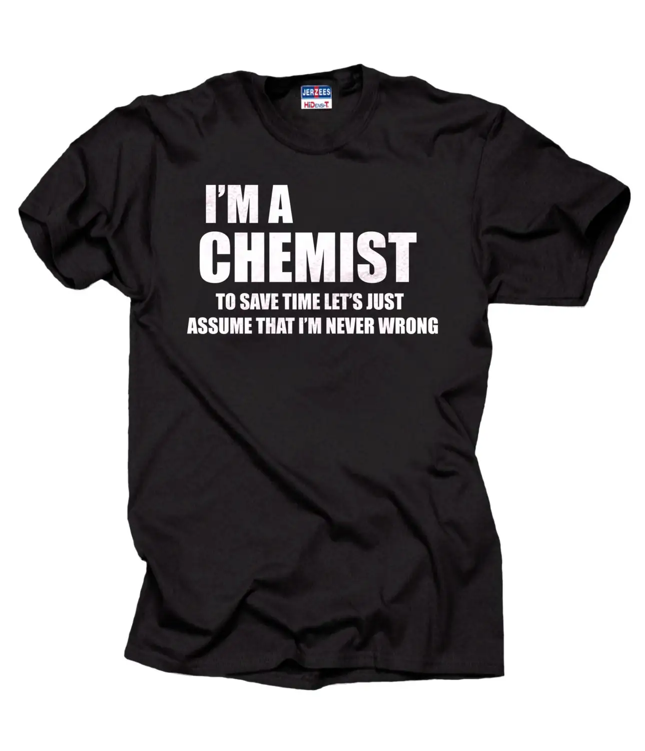 Chemist T Shirt Gift For Funny Chemistry