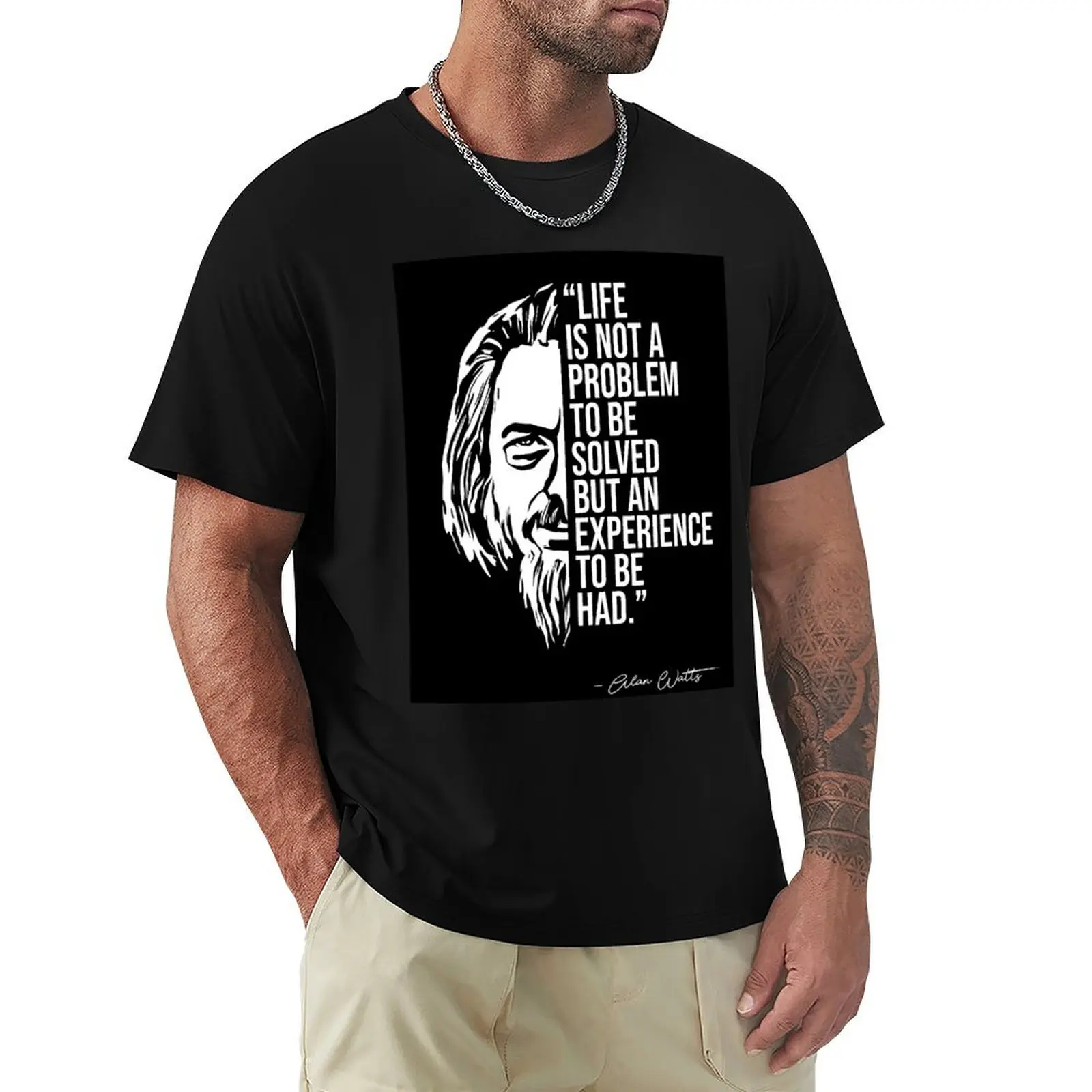 

Alan Watts quote, quotes T-Shirt luxury designer plus sizes shirts graphic tees summer tops mens big and tall t shirts
