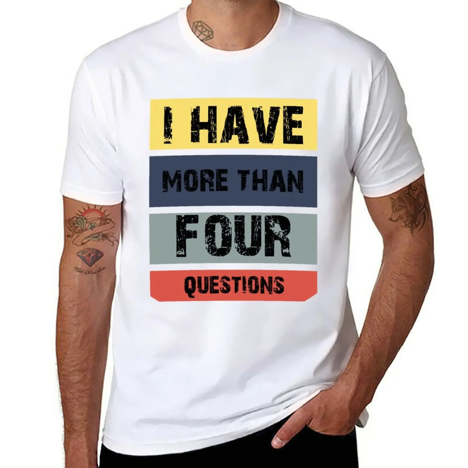 New Funny Passover Seder I Have More Than Four Questions T-Shirt Tee shirt black t shirts tops mens graphic t-shirts hip hop