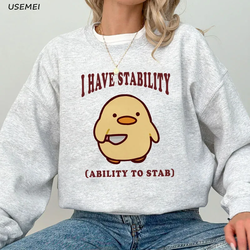 

I Have Stability Ability To Stab Sweatshirts Women Trending Funny Duck Sweatshirt Hoodies Ability To Stab Hooded Clothes