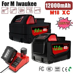 New 18V-21V suitable for Milwaukee M18 lithium battery 12.0Ah 9.0Ah extended capacity battery XC 48-11-1860 backup battery