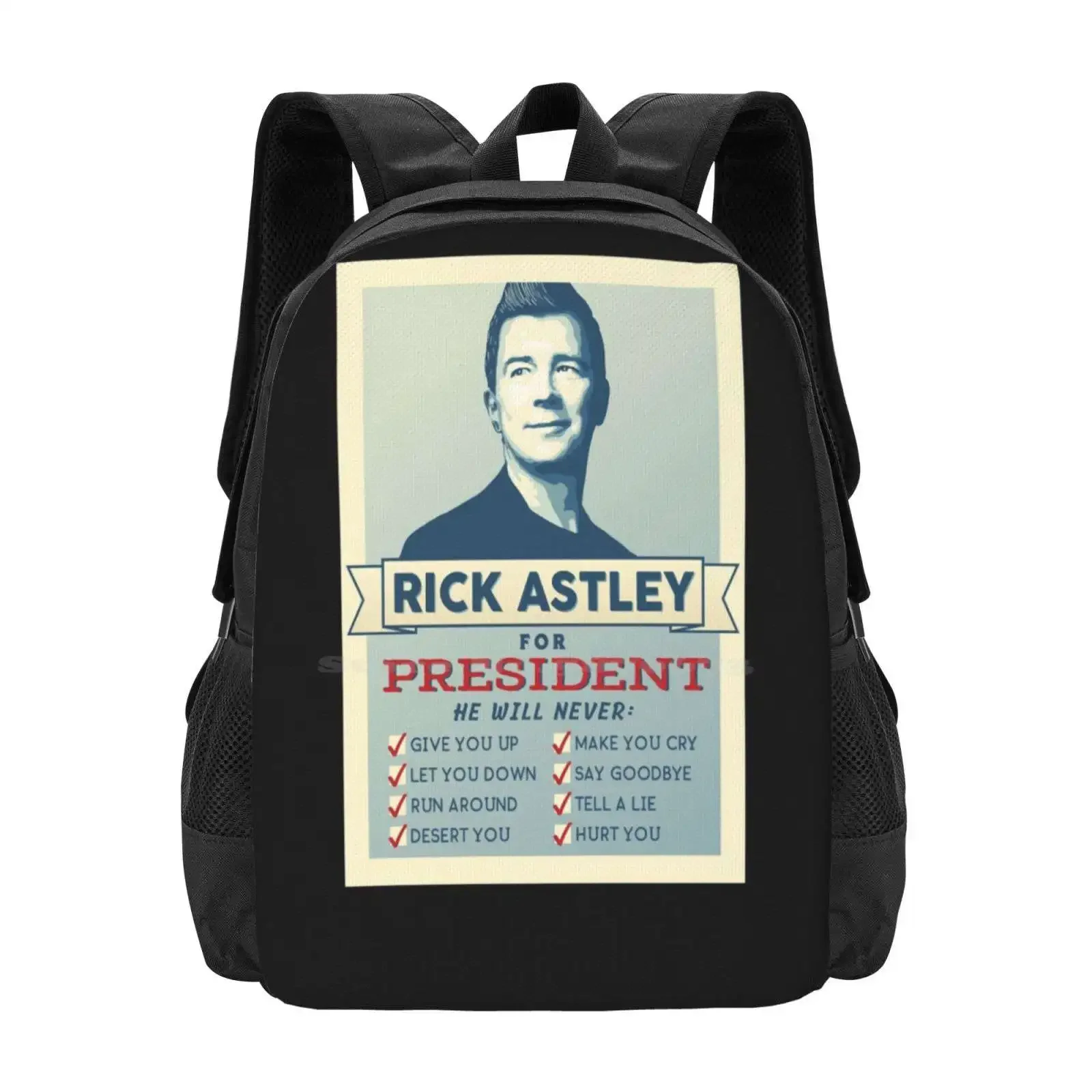 

Women Men Rick Astley For President Halloween Hot Sale Schoolbag Backpack Fashion Bags Women Men Rick Astley For President